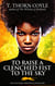 To Raise a Clenched Fist to the Sky - The Panther Chronicles, #1
