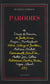 Parodies - De Simone de Beauvoir, Per Jakez Hélias, Marguerite Duras, Henry de Montherlant, Gilles Deleuze et Félix Guattari, André Malraux, Samuel Beckett…