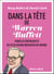 Dans la tête de Warren Buffett - Paroles inspirantes du plus grand boursier du monde