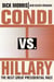 Condi vs. Hillary - The Next Great Presidential Race