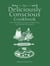 The Deliciously Conscious Cookbook - Over 100 Vegetarian Recipes with Gluten-free, Vegan and Dairy-free Options