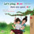Let’s Play, Mom! Kom ons speel, Ma! - English Afrikaans Bilingual Collection