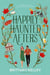 Happily Haunted Afters - Happily Haunted Afters, #1