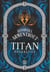 Titan (Tome 4) - Prophéties