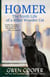 Homer: The Ninth Life of a Blind Wonder Cat - The Adventures of Homer!, #2