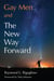 Gay Men and The New Way Forward
