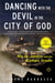 Dancing with the Devil in the City of God - Rio de Janeiro on the Brink