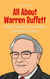 All About Warren Buffett: A Kid’s Guide to the World’s Greatest Investor - Knowledge Books For Kids, #87