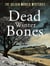 Dead Winter Bones: A suspenseful British crime mystery set in the Cornish countryside
