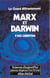 Marx et Darwin, le grand affrontement