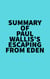 Summary of Paul Wallis's Escaping from Eden