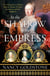 In the Shadow of the Empress - The Defiant Lives of Maria Theresa, Mother of Marie Antoinette, and Her Daughters
