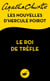 Le Roi de trèfle - Les nouvelles d'Hercule Poirot