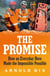 The Promise - How an everyday hero made the impossible possible
