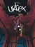 Urbex  - Tome 3 - La fin des cauchemars