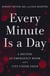 Every Minute Is a Day - A Doctor, an Emergency Room, and a City Under Siege