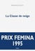 La classe de neige