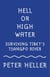 Hell or High Water - Surviving Tibet's Tsango River