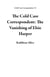 The Cold Case Correspondent: The Vanishing of Elsie Harper - Cold Case Correspondent, #1