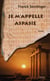 Je m'appelle Aspasie