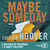 Maybe Someday (version française)