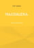 Magdalena - Runoja rakkaudesta