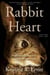 Rabbit Heart - A Mother's Murder, a Daughter's Story