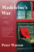 Madeleine's War - A Novel