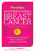 Prevention The Ultimate Guide to Breast Cancer - Your Essential Resource from Diagnosis to Treatment and Beyond