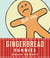 Gingerbread Funnies