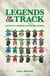 Legends of the Track - Australia's champion jockeys and trainers