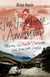 The Footloose American - Following the Hunter S. Thompson Trail Across South America
