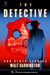 The Detective: And Other True Stories - The Stacks Reader Series, #5