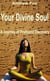 Your Divine Soul