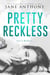 Pretty Reckless