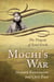 Mochi's War - The Tragedy of Sand Creek