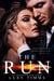 The Run - Billionaire Hitman Series, #3