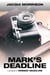 Mark's Deadline