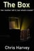 The Box