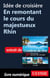 Idée de croisière - En remontant le cours du majestueux Rhin