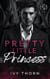 Pretty Little Princess - Rosehill Academy, #4