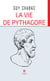 La vie de Pythagore - Roman