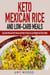 Keto Mexican Rice and Low-Carb Meals Easy Keto Mexican Rice Recipe and More to Help You Lose Weight and Stay Healthy - Healthy keto meal prep diet cookbooks