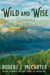 Wild and Wise - Hollow Earth Stories, #2