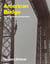 American Bridge - Reinventing Building, Making History