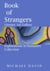 Book of Strangers -Literary Art Gallery - Explorations in Humanity Collection