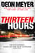 Thirteen Hours