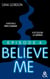 Believe Me - Episode 4