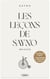 Les leçons de Say No - Le best-seller business et self-help coréen enfin traduit en France ! - Plus d'un million d'exemplaires vendus dans le monde