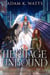 Heritage Unbound - Tales of the Misplaced, #7